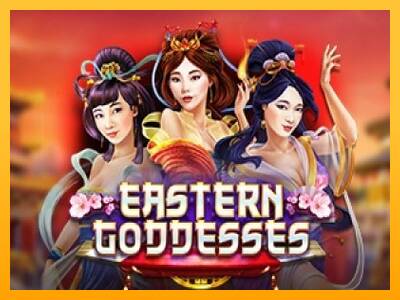 Eastern Goddesses 游戏机赚钱