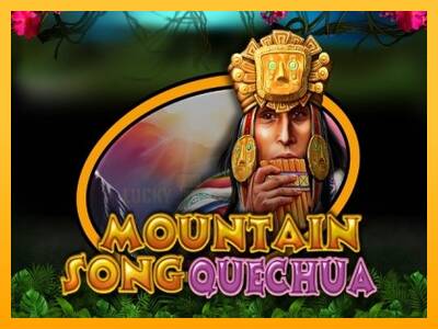 Mountain Song Quechua 游戏机赚钱