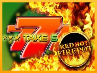 Take 5 Red Hot Firepot 游戏机赚钱