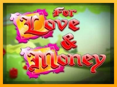 For Love and Money 游戏机赚钱