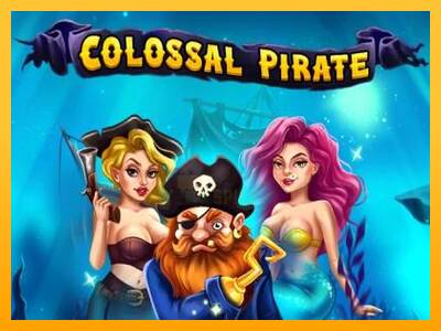 Colossal Pirate 游戏机赚钱