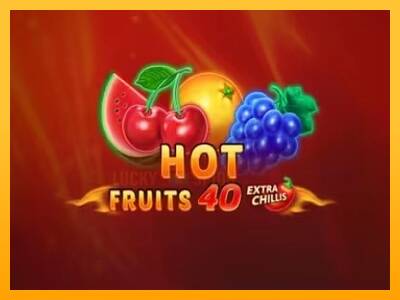 Hot Fruits 40 Extra Chillis 游戏机赚钱