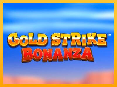 Gold Strike Bonanza 游戏机赚钱