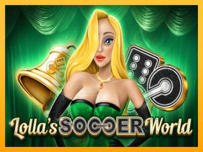 Lollas Soccer World 游戏机赚钱