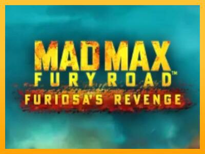 Mad Max: Fury Road - Furiosas Revenge 游戏机赚钱