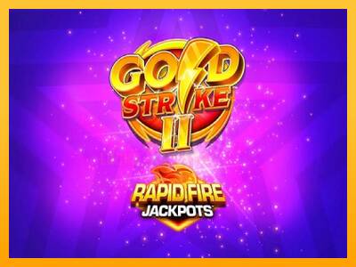 Gold Strike II Rapid Fire Jackpots 游戏机赚钱