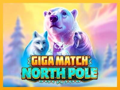 Giga Match North Pole 游戏机赚钱