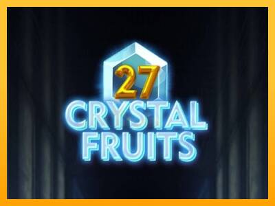 27 Crystal Fruits 游戏机赚钱