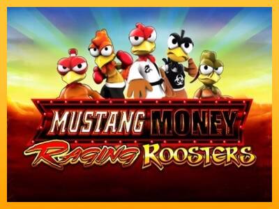 Mustang Money Raging Roosters 游戏机赚钱