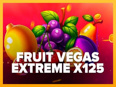 Fruit Vegas Extreme x125 游戏机赚钱