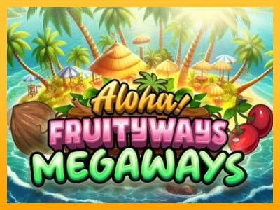 Aloha! Fruityways 游戏机赚钱