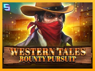 Western Tales - Bounty Pursuit 游戏机赚钱