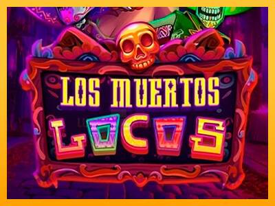 Los Muertos Locos 游戏机赚钱