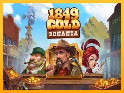 1849 Gold Bonanza 游戏机赚钱