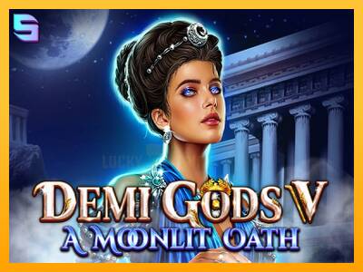 Demi Gods V – A Moonlit Oath 游戏机赚钱