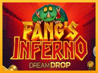 Fangs Inferno Dream Drop 游戏机赚钱