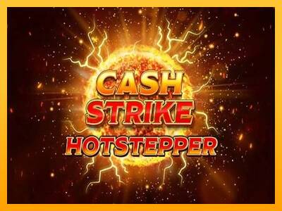 Cash Strike Hotstepper 游戏机赚钱