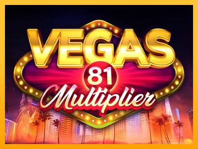 Vegas 81 Multiplier 游戏机赚钱