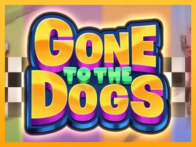 Gone to the Dogs 游戏机赚钱