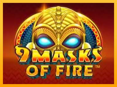 9 Masks Of Fire 游戏机赚钱